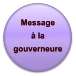 Message é la gouverneure