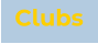 Clubs